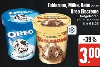 Edeka Toblerone, Milka, Daim oder Oreo Eiscreme 480 ml Becher Angebot