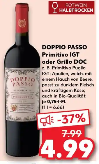 Kaufland DOPPIO PASSO Primitivo IGT oder Grillo DOC 0,75-I-FI. Angebot