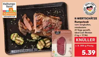 Kaufland K-WERTSCHÄTZE Rumpsteak z. B. 300-g-Packg. Angebot