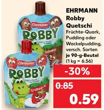 Kaufland EHRMANN Robby Quetschi 90-g-Beutel Angebot