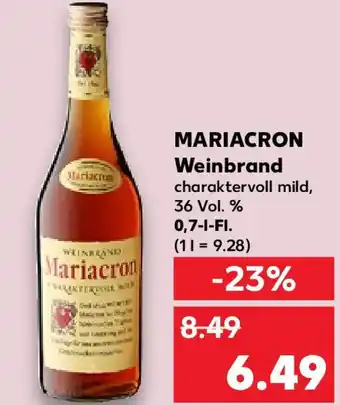 Kaufland MARIACRON Weinbrand charaktervoll mild 0,7 l Fl. Angebot