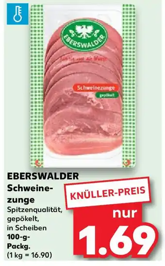 Kaufland EBERSWALDER Schweine- zunge 100-g- Packg. Angebot