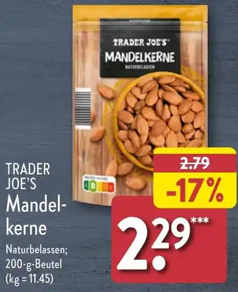 Aldi Nord TRADER JOE'S Mandelkerne 200 g Beutel Angebot