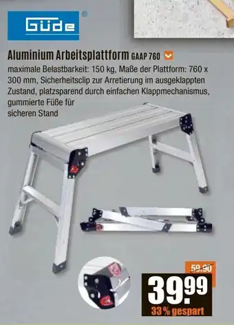 V Baumarkt Güde Aluminium Arbeitsplattform GAAP 760 Angebot