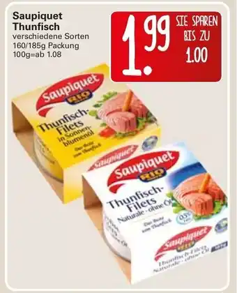 WEZ Saupiquet Thunfisch 160/185g Angebot