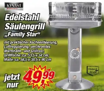 Posten Börse KYNAST Edelstahl Säulengrill ,,Family Star" Angebot