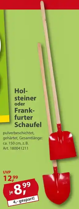 Sonderpreis Baumarkt Holsteiner oder Frankfurter Schaufel Angebot