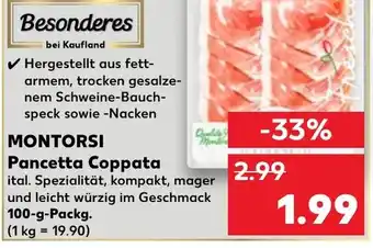 Kaufland MONTORSI Pancetta Coppata 100 g Packg. Angebot