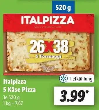 Lidl Italpizza 5 Käse Pizza 520 g Angebot