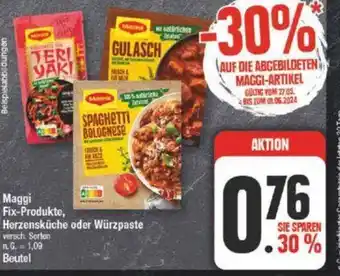 Edeka Maggi Fix-Produkte, Herzensküche oder Würzpaste Angebot