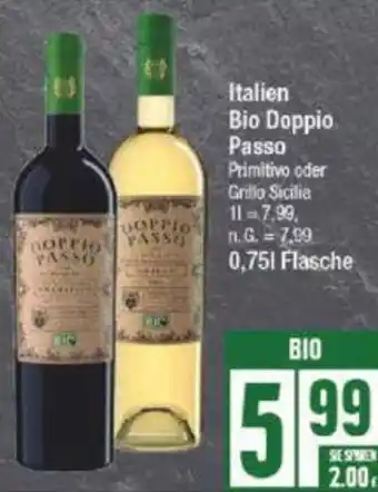 Edeka Italien Bio Doppio Passo Primitivo oder Grillo Sicilia 0,75 l Flasche Angebot