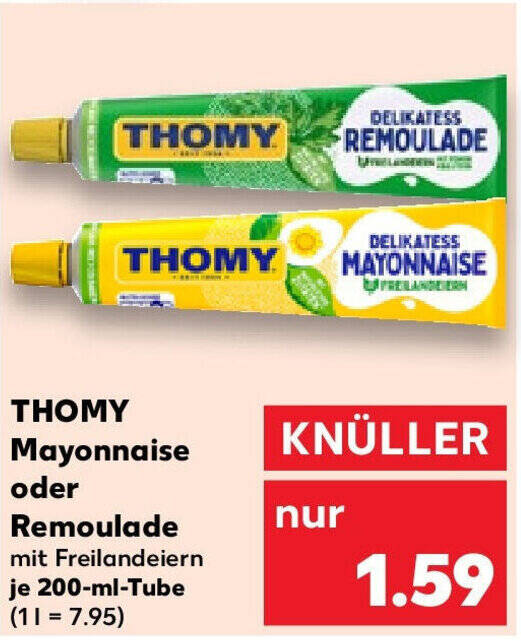 THOMY Mayonnaise oder Remoulade 200 ml Tube Angebot bei Kaufland