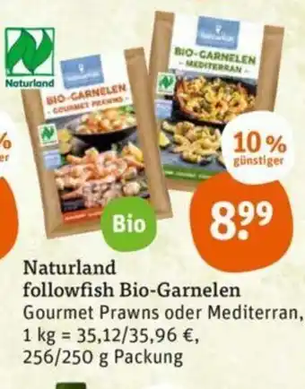 tegut Naturland followfish Bio-Garnelen 256/250g Angebot