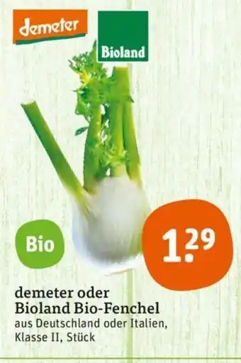 tegut demeter oder Bioland Bio-Fenchel Angebot