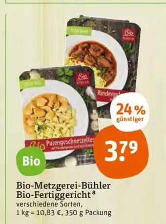 tegut Bio-Metzgerei-Buhler Bio-Fertiggericht 350g Angebot