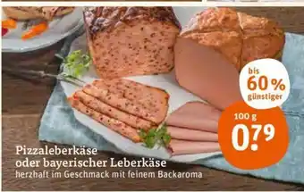 tegut Pizzaleberkase o. bayerischer Leberkase 100g Angebot