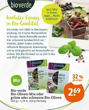 tegut Bio-verde Bio-Oliven-Mix o. grune o. schwarze Bio-Oliven 150g Angebot