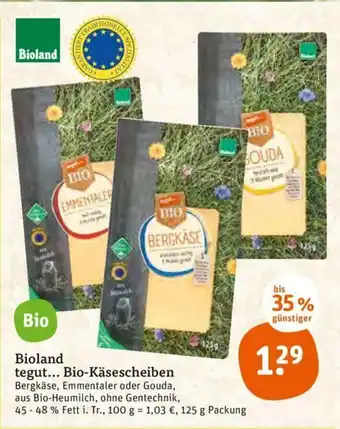 tegut Bioland tegut... Bio-Kasescheiben 125g Angebot