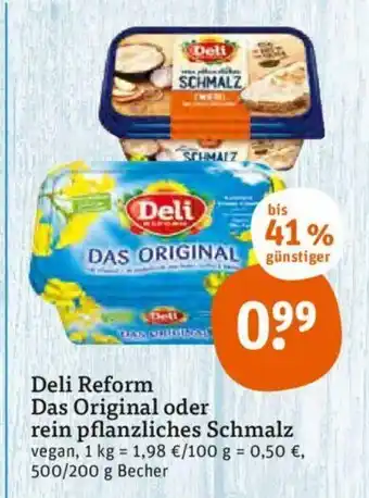 tegut Deli Reform Das Original o. rein pflanzliches Schmalz 500/200g Angebot