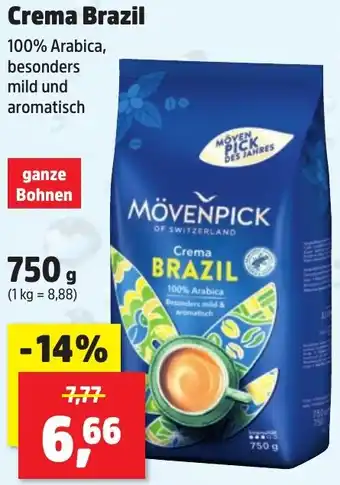 Thomas Philipps MÖVENPICK Crema Brazil 750 g Angebot