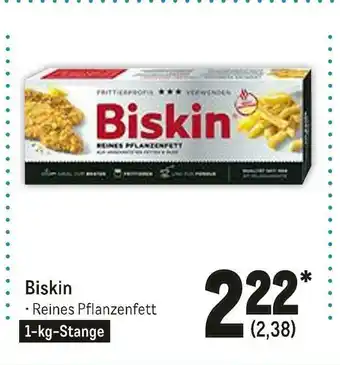 METRO Biskin reines pflanzenfett Angebot