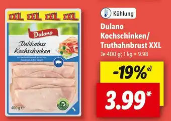 Lidl Dulano kochschinken oder truthahnbrust xxl Angebot