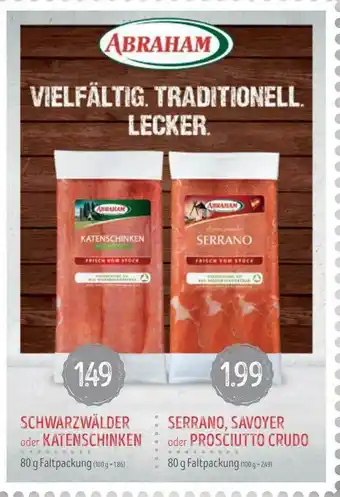 Edeka Struve Schwarzwälder Oder Katenschinken Serrano Savoyer Oder Prosciutto Crudo Abraham Angebot