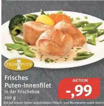 Feneberg Frisches Puten-innenfilet Primapute Angebot