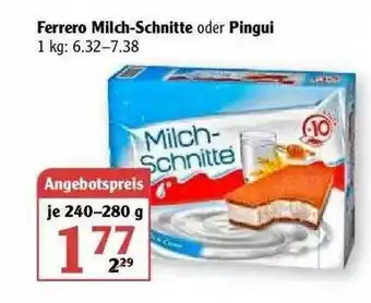 Globus Ferrero Milch-schnitte Oder Pingui Angebot