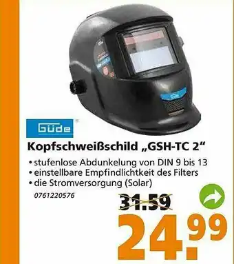 Globus Baumarkt Kopfschweißschild „gsh-tc 2” Güde Angebot