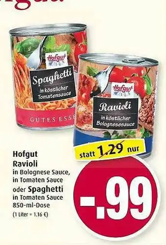 Markant Hofgut Ravioli Oder Spaghetti Angebot