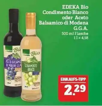 Marktkauf Edeka Bio Condimento Bianco Oder Aceto Balsamico Di Modena G.g.a. Angebot