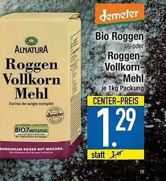 E-Center Bio Roggen Oder Roggen-vollkorn-mehl Demeter Angebot