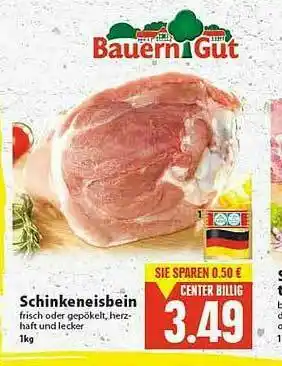 E-Center Bauern Gut Schinkeneisbein Angebot