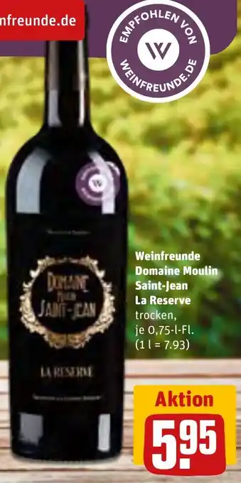 REWE Weinfreunde Domaine Moulin Saint-Jean La Reserve 0,75 L-Fl. Angebot