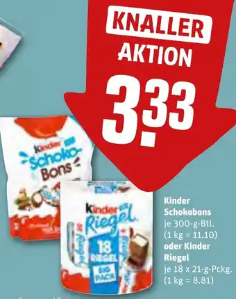 REWE Kinder Schokobons 300 g oder Kinder Riegel 18x21 g Pckg. Angebot