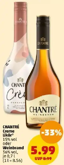 PENNY CHANTRÉ Creme Likör oder Weinbrand 0,7 L Angebot