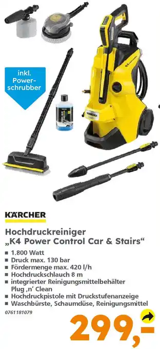 Globus Baumarkt KÄRCHER Hochdruckreiniger ,,K4 Power Control Car & Stairs" Angebot