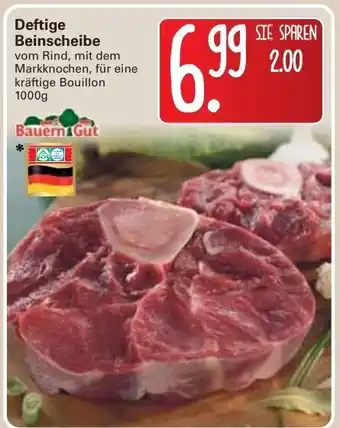 WEZ Bauern Gut Deftige Beinscheibe 1000g Angebot