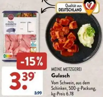 Aldi Süd MEINE METZGEREI Gulasch 500 g Packung Angebot