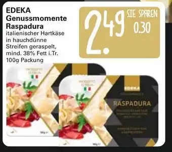 WEZ Edeka Genussmomente Raspadura 100g Angebot