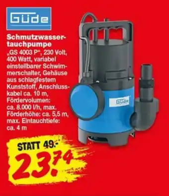 Repo Markt Güde Schmutzwassertauchpumpe „GS 4003 P“ Angebot