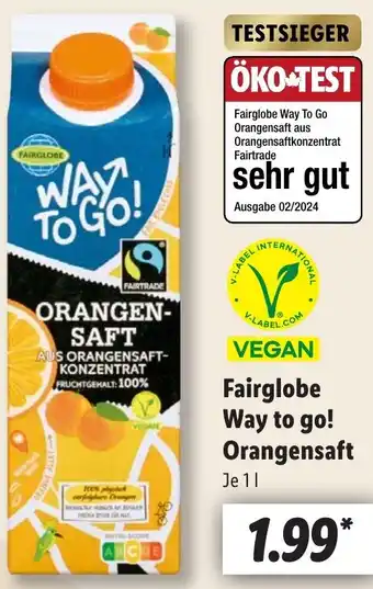 Lidl Fairglobe Way To Go Orangensaft 1 L Angebot