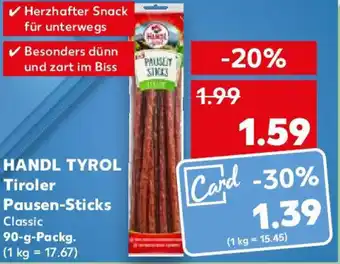 Kaufland HANDL TYROL Tiroler Pausen-Sticks 90 g Packg. Angebot