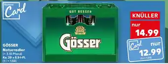 Kaufland GÖSSER Naturradler Ka. 20 x 0,5 l Fl. Angebot