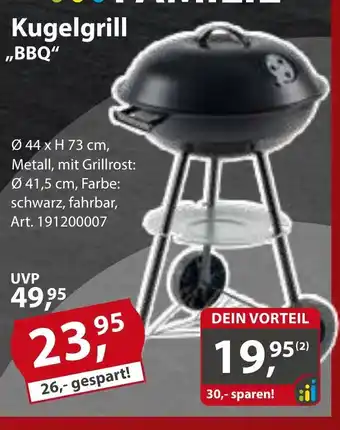 Sonderpreis Baumarkt Kugelgrill ,,BBQ" Angebot