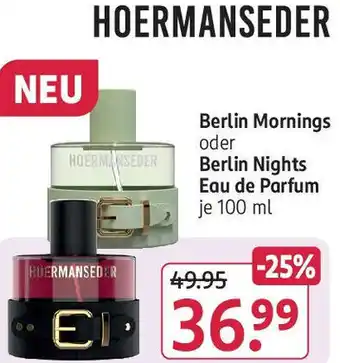Rossmann HOERMANSEDER Berlin Mornings oder Berlin Nights Eau de Parfum 100 ml Angebot