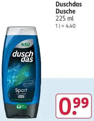 Rossmann Duschdas Dusche 225 ml Angebot