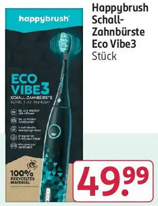 Rossmann Happybrush Schall Zahnbürste Eco Vibe3 Angebot