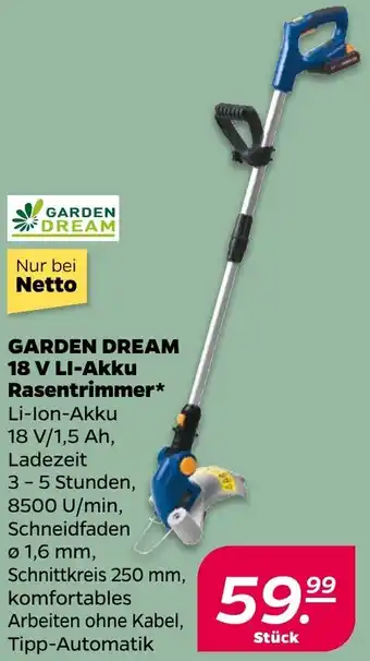 NETTO GARDEN DREAM 18 V LI-Akku Rasentrimmer Angebot